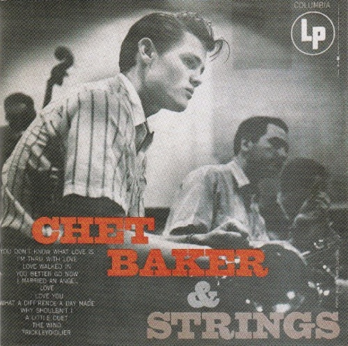 Chet Baker - Chet Baker & Strings (1954) (Remastered, 1998)  Lossless