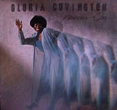Gloria Covington - Movin' On (1980)