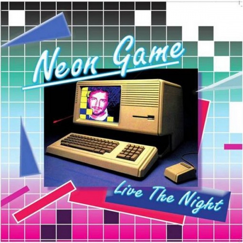 Neon Game - Live The Night (Vinyl,12'') 2012