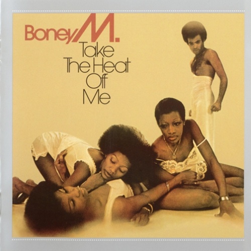 Boney M - Take The Heat Off Me (1976) [Remastered Editions 2007] [Lossless+Mp3]