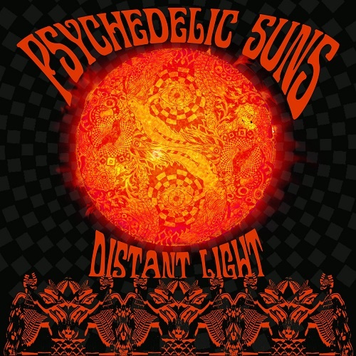 Psychedelic Sun's - Distant Light (2018)