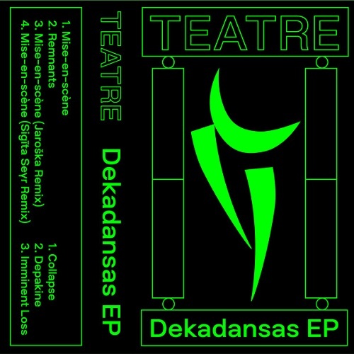 Teatre - Dekadansas EP (2018)