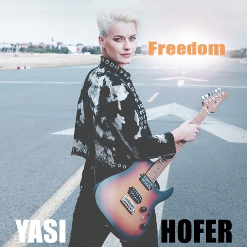 Yasi Hofer - Freedom (2019) 