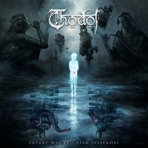 Th&#246;dol - Future Was Brighter Yesterday (2018) Lossless