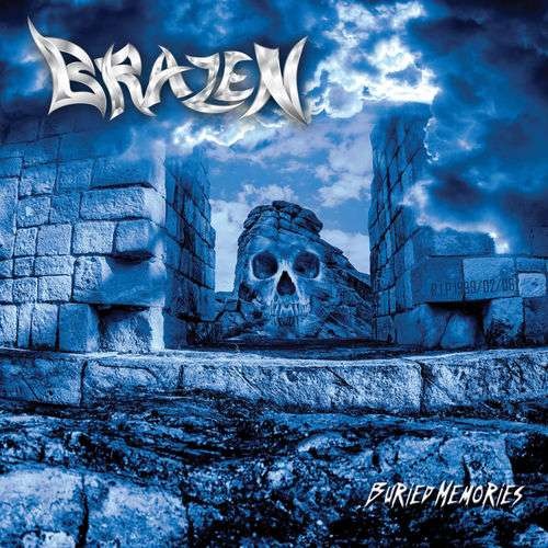 Brazen - Buried Memories (2018)