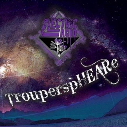 Electric Acid - Trouperspheare (2019) 