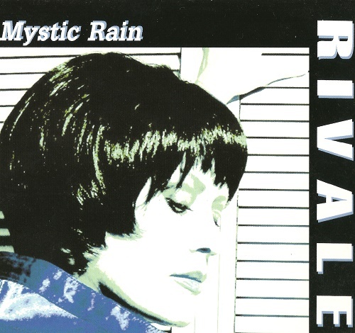 Rivale - Mystic Rain (2009) lossless