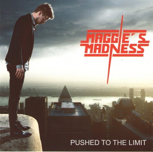 Maggie's Madness - Pushed to the Limit 2018 (Lossless)