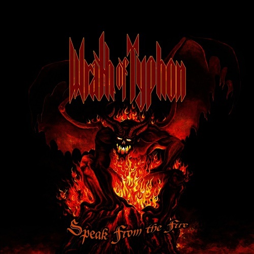 Wrath of Typhon - Speak from the Fire (2011)