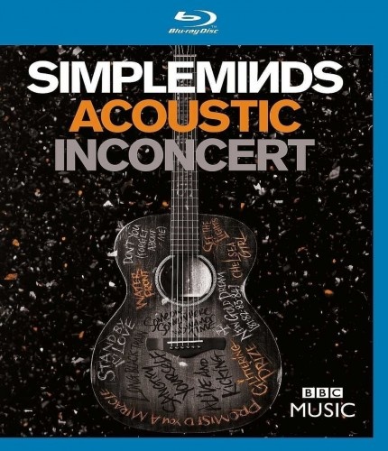 Simple Minds - Acoustic in Concert 2017 [BDRip 720p]