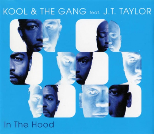 Kool and The Gang feat. J.T. Taylor - In The Hood (CDS) (1996)