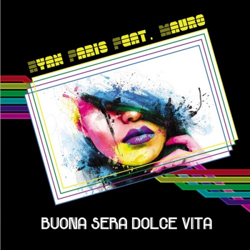 Ryan Paris Feat. Mauro - Buona Sera Dolce Vita (Vinyl, 12'') 2017