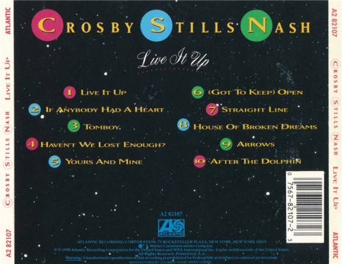 Crosby, Stills & Nash - Live It Up (1990)