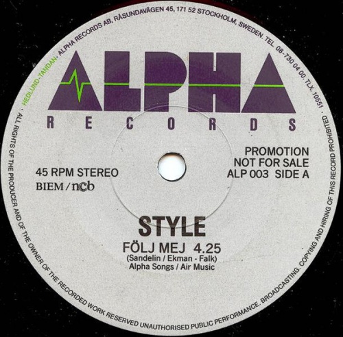 Style - F&#246;lj Mej / I Believe (Vinyl, 7'', Promo) 1986