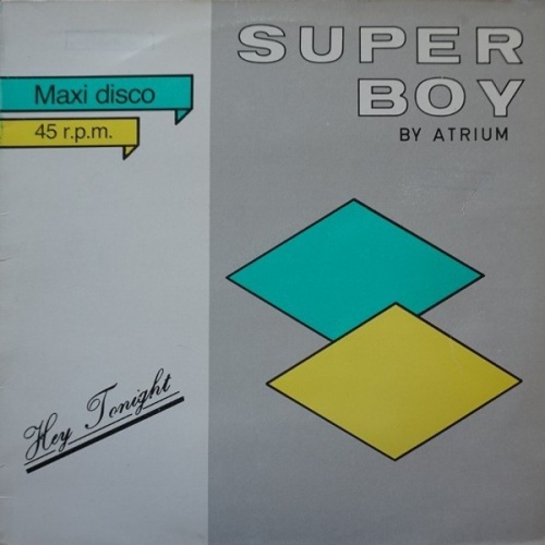 Super Boy - Hey Tonight (Vinyl, 12'') 1986