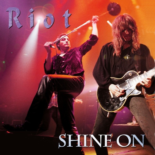 Riot - Shine On [Live] (1998) [2017] (Lossless)