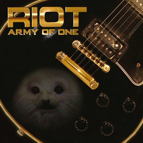 Riot - Army Of One (2006) [2017] (Lossless)