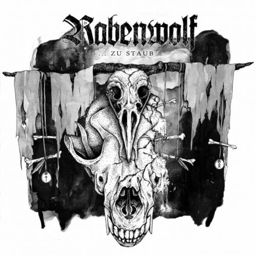Rabenwolf -...Zu Staub (2019)