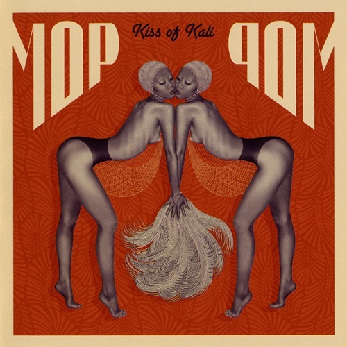 Mop Mop - Kiss Of Kali (2008) lossless