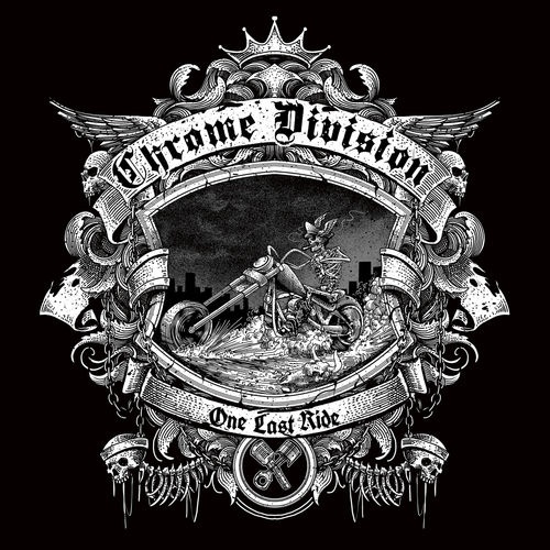 Chrome Division - One Last Ride (2018) (Lossless)