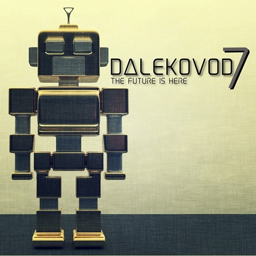 VA - Dalekovod 7 - The Future Is Here (2018)