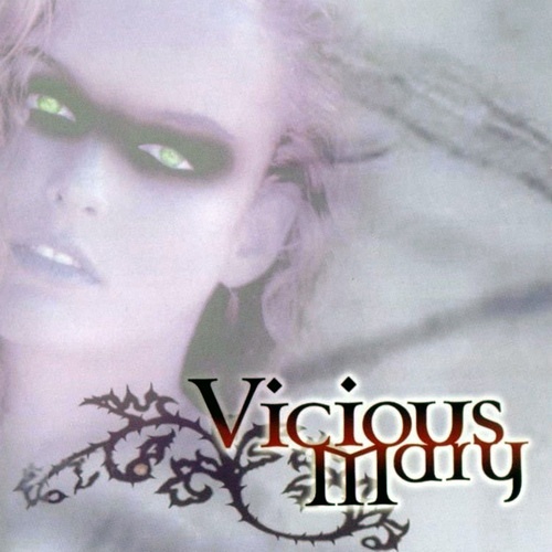 Vicious Mary - Vicious Marypic (2002)