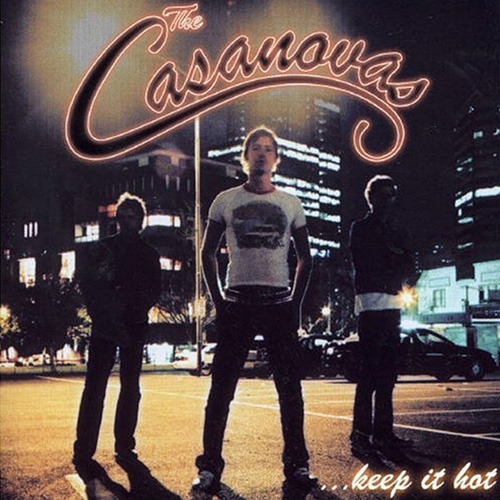 The Casanovas - Keep It Hot (EP) (2002)