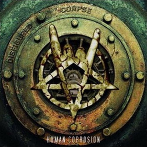Disfigured Corpse - Human Corrosion (2010)
