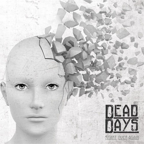 Dead Days - Start Over Again (2016)