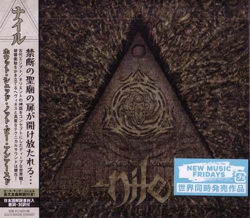 Nile - What Should Not Be Unearthed (2015) [Japanese Edition] [Lossless+Mp3]