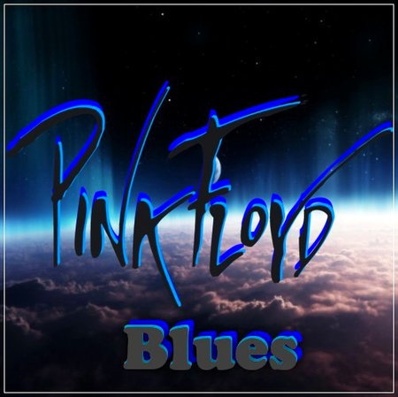 Pink Floyd - Blues (Compilation)2019