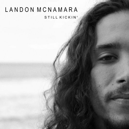 Landon McNamara - Still Kickin (2019)