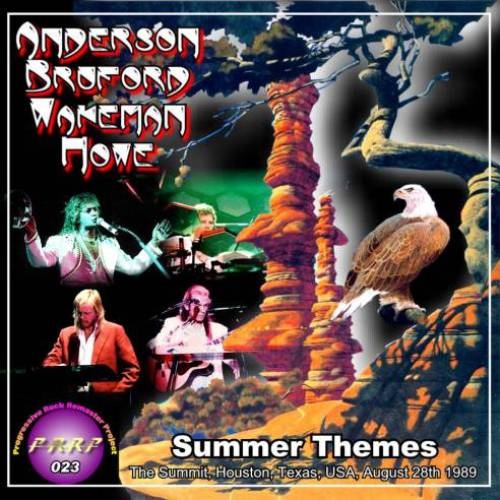 Anderson, Bruford, Wackeman, Howe - Summer Themes [2CD] (1989) [Bootleg]