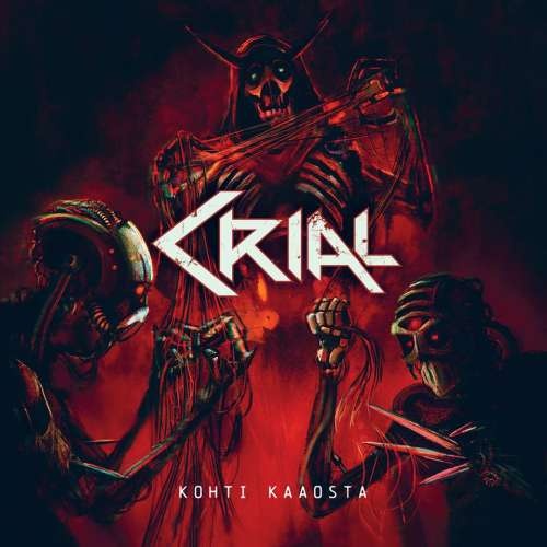 Crial - Kohti Kaaosta (2018)