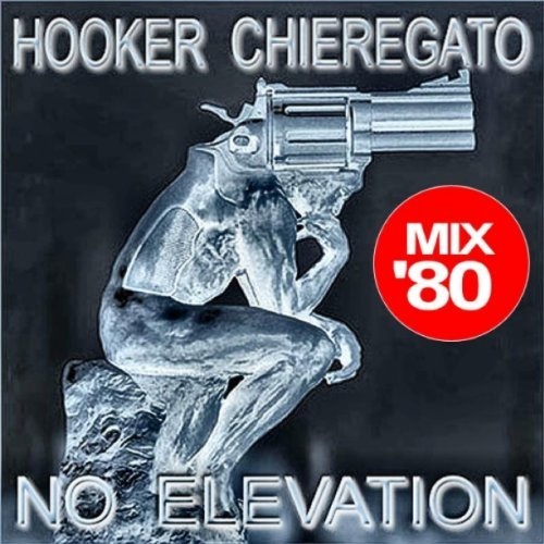 Tom Hooker � No Elevation (Theme Mix 80) (Single) (2012)
