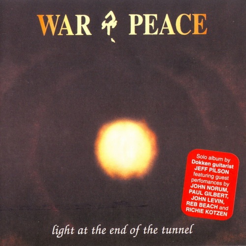 War & Peace - Light At The End Of The Tunnel (2001)