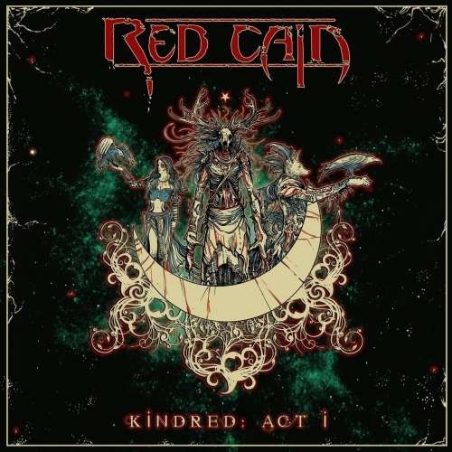 Red Cain - Kindred: Act I (2019)