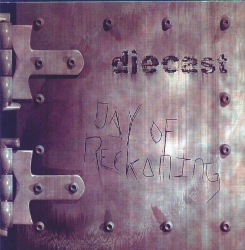 Diecast - Day of Reckoning (2005) lossless+mp3