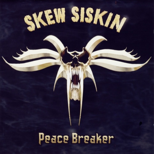 Skew Siskin - Peace Breaker (2007)