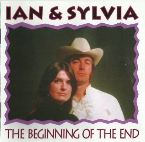 Ian & Sylvia - The Beginning Of The End (1971) (1996) Lossless