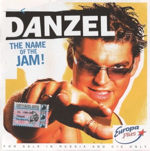 Danzel - The name of the jam! (2004)