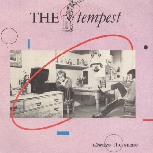 The Tempest - Always The Same (Vinyl, 7'') 1985