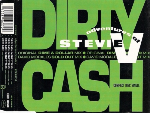 Adventures Of Stevie V. - Dirty Cash (Money Talks) (CDM) (1990)