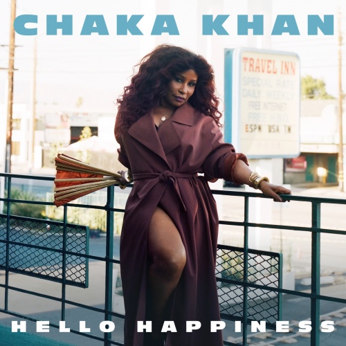 Chaka Khan  Hello Happiness (2019) (Lossless)