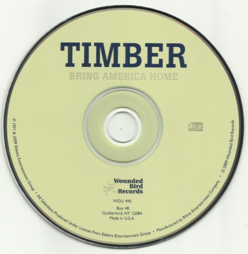 Timber - Bring America Home (1971) (Remastered, 2009) Lossless