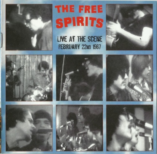 The Free Spirits - Live At The Scene (1967) (2011) Lossless