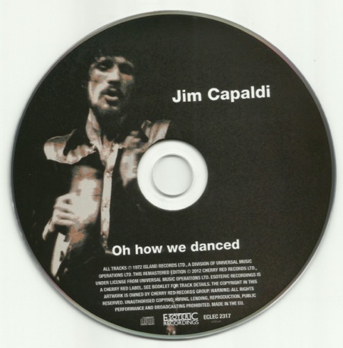 Jim Capaldi - Oh How We Danced 1972) (Remastered, 2012) Lossless