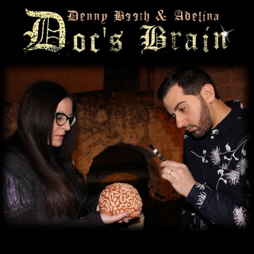 Denny Beeth & Adelina - Doc's Brain (Vinyl, 12'') 2018