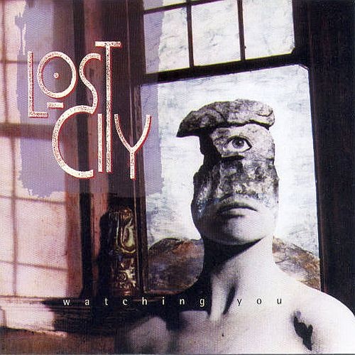 Lost City - Watching You (1993) Lossless