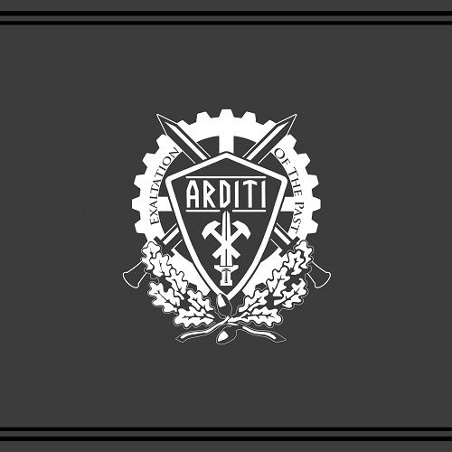 Arditi - Exaltation of the Past (2019)